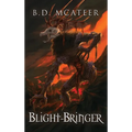 Blight-Bringer