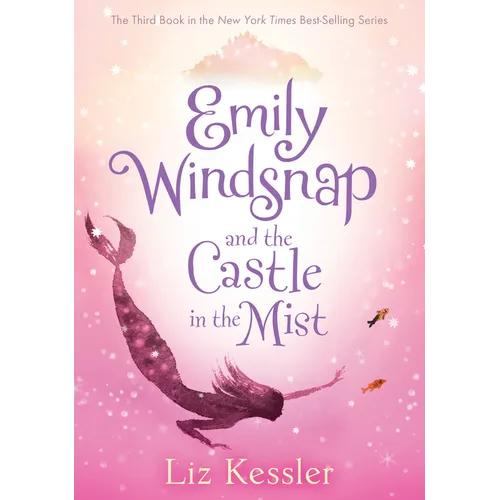 Emily Windsnap and the Castle in the Mist: #3
