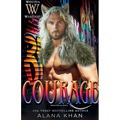 Courage