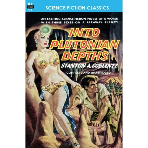 Into Plutonian Depths