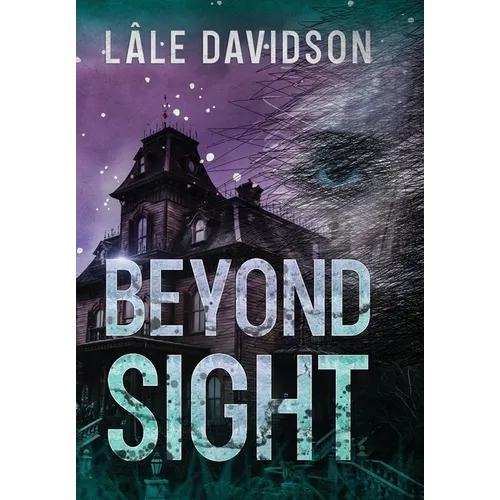 Beyond Sight