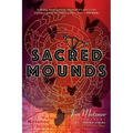 Sacred Mounds