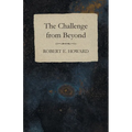 The Challenge from Beyond