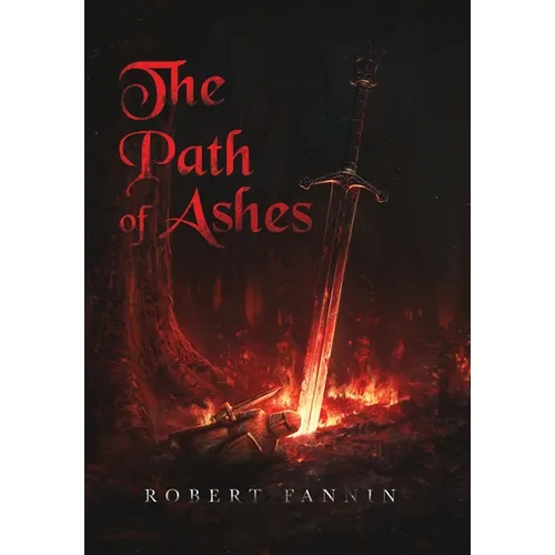 The Path of Ashes: Spiritbound Chronicle: Volume I