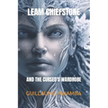 Leam Chiefstone: And the Cursed's Wardrobe
