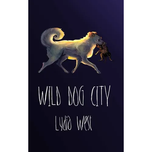 Wild Dog City