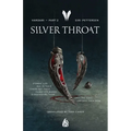 Silver Throat