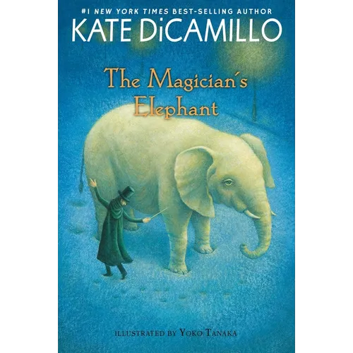 The Magician's Elephant: (A Tale of Orphans, Fortune Tellers, Magic, and Mystery - An Illustrated Middle-Grade Fiction Novel for Kids Ages 8-13 in Gra