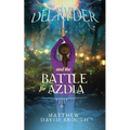 Del Ryder and the Battle for Azdia