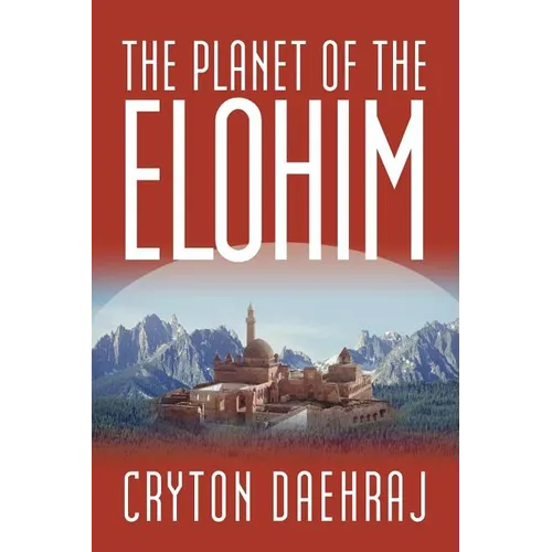The Planet of the Elohim