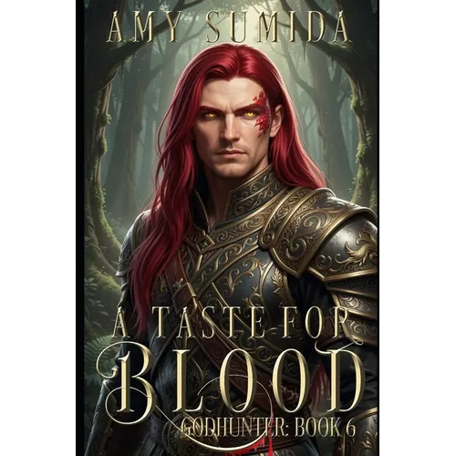 A Taste for Blood