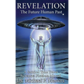 Revelation: The Future Human Past