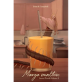 Mango Smoothies: Sweet Touch Volume 2