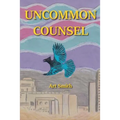 Uncommon Counsel