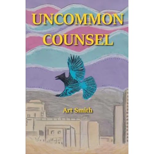 Uncommon Counsel