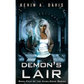 Demon's Lair: Book Four of the AngelSong Series