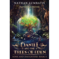 Daniel and the Trees of Eden