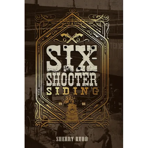 Six-Shooter Siding