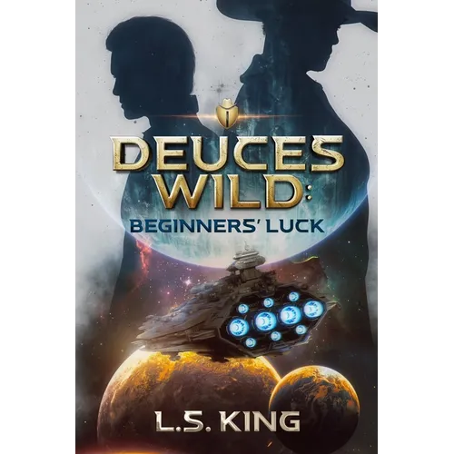 Deuces Wild: Beginners' Luck