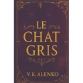 Le Chat Gris