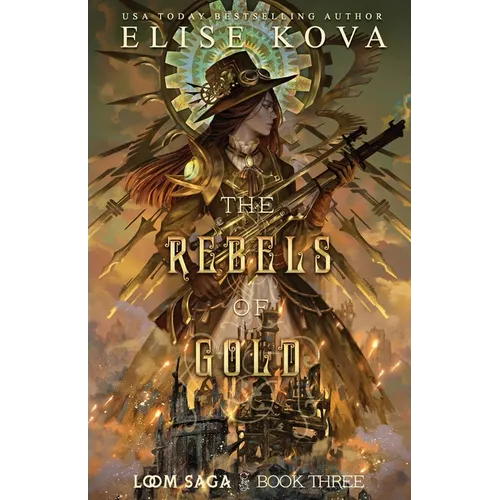 The Rebels of Gold