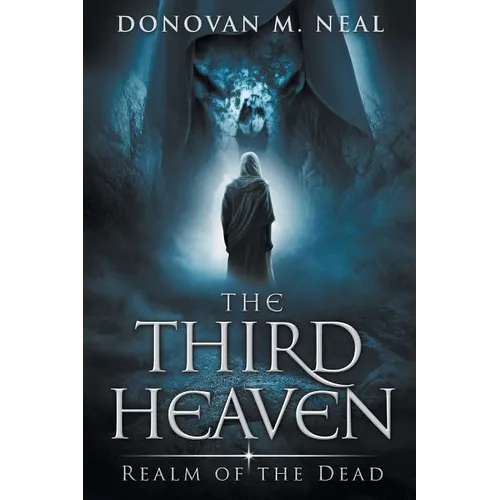 The Third Heaven: Realm of the Dead