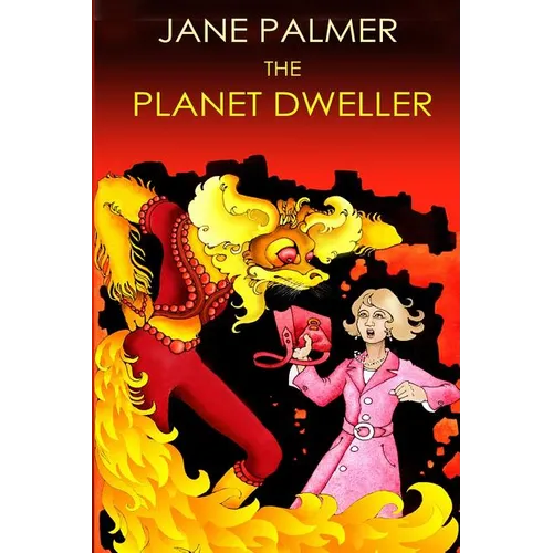 The Planet Dweller