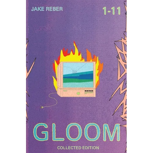 Gloom: Collected Edition