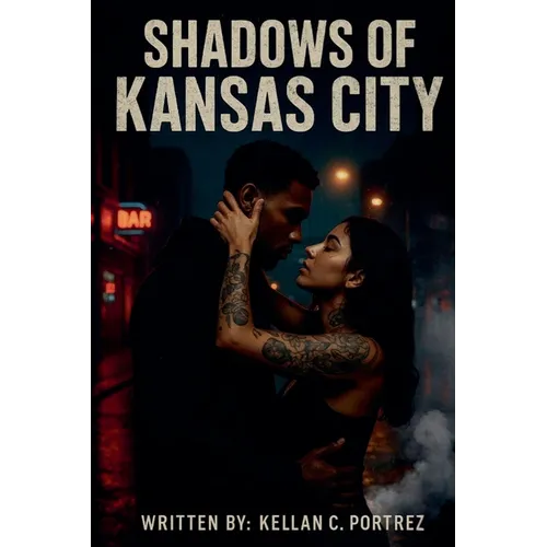 Shadows Of Kansas City