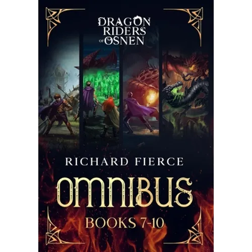 Dragon Riders of Osnen: Episodes 7-10 (Dragon Riders of Osnen Omnibus Book 3)