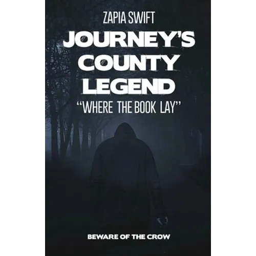 Journey's County Legend: "Where the Book Lay"