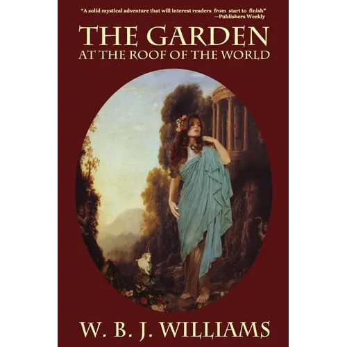 The Garden at the Roof of the World