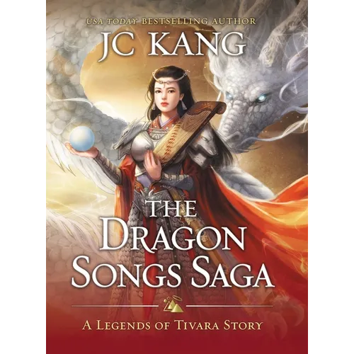 The Dragon Songs Saga: The Complete Epic Quartet