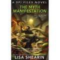 The Myth Manifestation