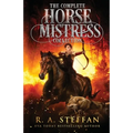 The Complete Horse Mistress Collection