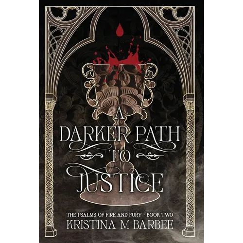 A Darker Path to Justice