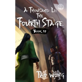 A Thousand Li: The Fourth Stage: A Xianxia Cultivation Novel