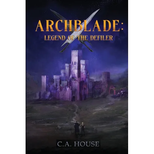 Archblade: Legend of the Defiler