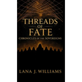 Threads of Fate