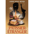 Pâtissier et Étranger