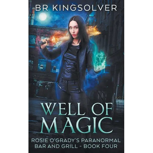 Well of Magic: An Urban Fantasy