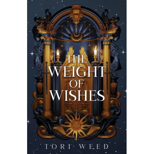 The Weight of Wishes