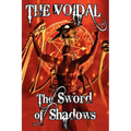The Sword of Shadows (the Voidal Trilogy, Book 3)