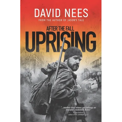 Uprising: Book 2 in the After the Fall Series
