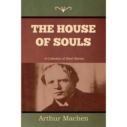 The House of Souls