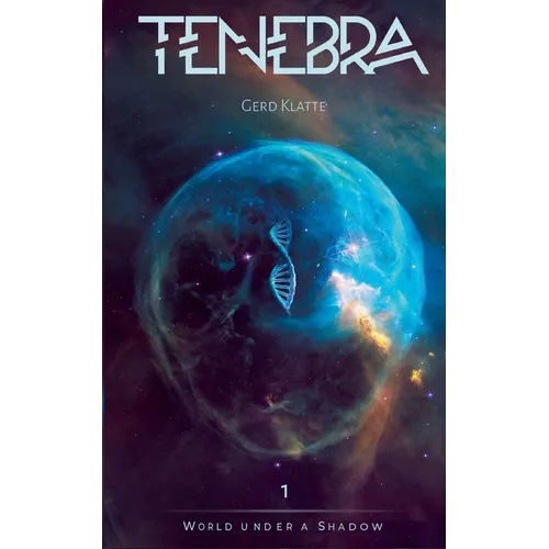 Tenebra - World under a shadow