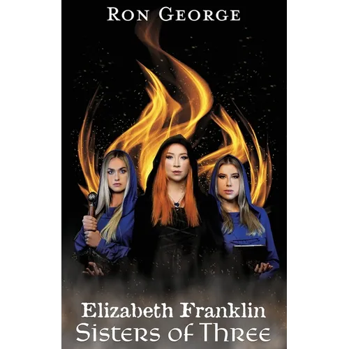 Elizabeth Franklin: Sisters of Three