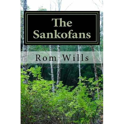 The Sankofans