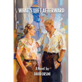 What's Left Afterward