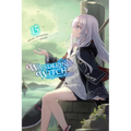 Wandering Witch: The Journey of Elaina, Vol. 15 (Light Novel)